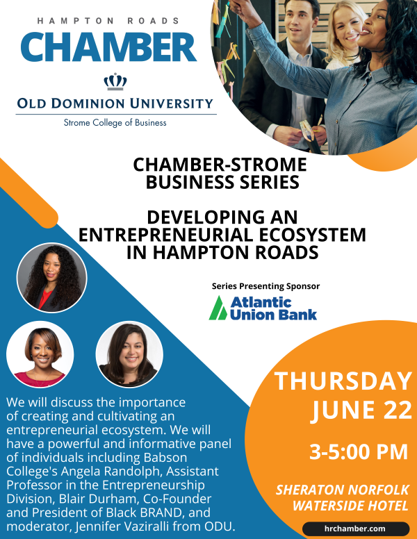 Chamber Strome Business Series: Developing an Entrepreneurial Ecosystem in Hampton Roads